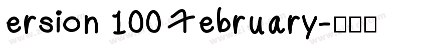 ersion 100 February字体转换